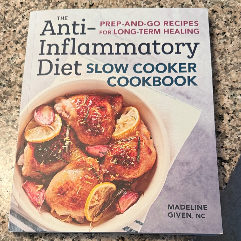 Anti-Inflammatory Diet Slow Cooker Cookbook by Madeline